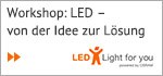 LED Light for You Workshop Sauerland